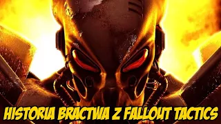 Historia Bractwa Stali z Fallout: Tactics