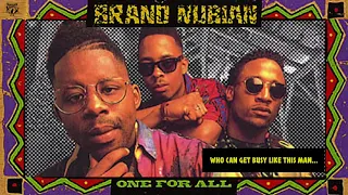 Brand Nubian - Who Can Get Busy Like This Man...