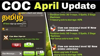 Coc April Updates Full Details|New Clan Perks|War Tool changes|New Clan Chat - Clash Of Clans