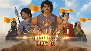 Bahubali the lost legends: Coming Soon