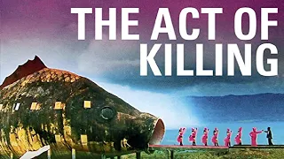 The Act of Killing 2012 True Crime Documentary