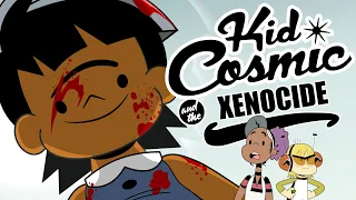 Kid Cosmic and the Xenocide