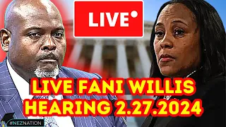 🚨LIVE FANI WILLIS HEARING🚨Fani Willis Hearing Resumes Today! (2.27.2024)