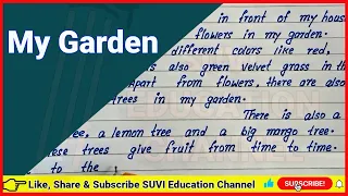 How to write English essay on My Garden | English Paragraph on My Garden | Easy best essay My Garden