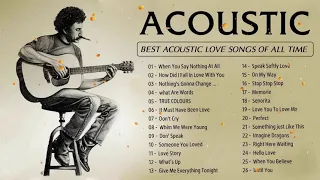 【No Ads】Guitar Acoustic Songs 2021 - Best Acoustic Cover Of Popular Love Songs Of All Time