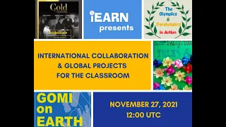 International Collaboration and Global Projects for the Classroom