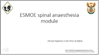 ESMOE Spinal anaesthesia