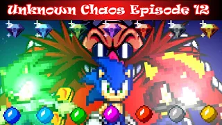 Unknown Chaos Episode 12: Endgame