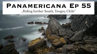 Panamericana Ep55 - Riding further South to Tongoy, Chile. BMW G 650 XCountry