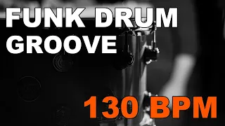 Funk Drum Loop 130 BPM / Straight Drum loop