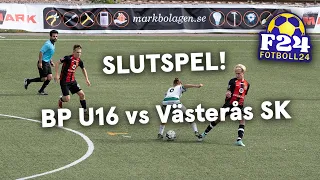 Lagbesök: SLUTSPEL! BP U16 vs Västerås SK