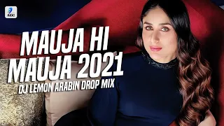 Mauja Hi Mauja 2021 (Arabic Drop Mix 2021) | DJ Lemon | Shahid Kapoor | Kareena Kapoor | Mika Singh