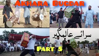 Akhara BugdarStone Lifting In Sarai Alamgir Jhelum 28 April 2024|| Part 5