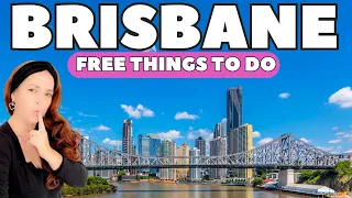 BRISBANE 2023 / 10 Free Things To Do - Queensland Travel Guide
