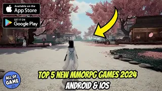 Top 5 Best NEW MMORPG Games in 2024 For Android & iOS | Mmorpg Mobile Games