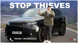 HOW TO STOP YOUR RANGE ROVER FROM BEING STOLEN. What is happening to prices and insurance!
