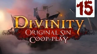Divinity: Original Sin #15 Внезапный огненный голем (Прохождение Кооператив на русском языке)