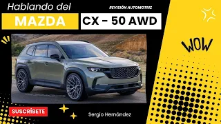 MAZDA CX-50 AWD SUV/ Crossover | Recomendando Carro por Carro