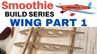 Balsa USA Smoothie RC Plane Kit Build No 3 Wing Construction Part 1