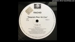 Rachid - Requiem Pour Un Con (Full Mix)