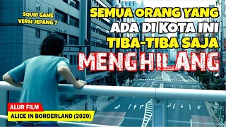 (PART 1) AWAL DARI PERMAINAN KEMATIAN ! SATU KOTA JADI ARENA BERMAIN | Alur Cerita Film Alice (2020)