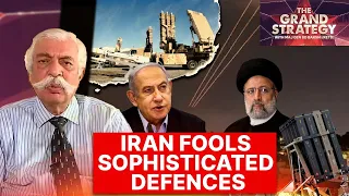 How Iran's Tactical Brilliance Fooled Israel's Hitech Defences | GD Bakshi | The Grand Strategy