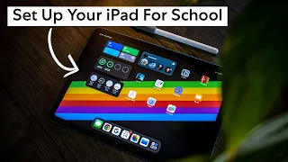 iPad Setup Guide For Students - Back To School 2023