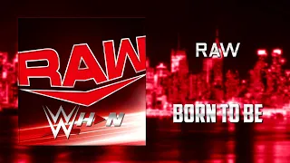 WWE: RAW - Born To Be [Entrance Theme] + AE (Arena Effects)