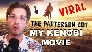Obi-Wan Kenobi Movie - The Patterson Cut - FAQ