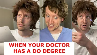 When Your Doctor is a DO