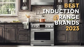 The 6 Best Induction Range Brands