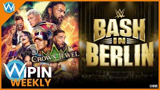 Bash in Berlin: Erstes PLE in Deutschland! - WWE Crown Jewel Preview - W-IPin Wrestling Weekly #250