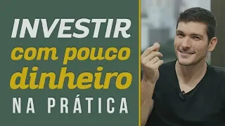 Como investir com pouco dinheiro (na prática!) | Você MAIS Rico