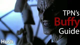 Hush • S04E10 • TPN's Buffy Guide