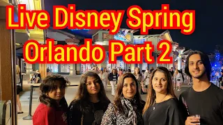 Live From Disney Spring Orlando Part 2