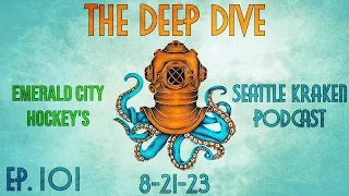 The Deep Dive Ep. 101 - Predicting Every Kraken Game For Next Season (Yep, All 82 Of Them)