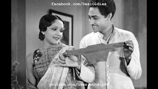 Nirmala 1938: Bolo sajani bolo chandaa ko dekh kyon [film] (Ashok Kumar, Devika Rani)