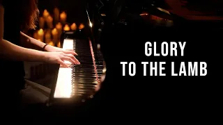 Glory to the Lamb - Piano Praise by Sangah Noona with Lyrics