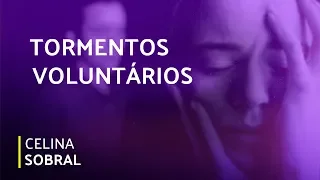 TORMENTOS VOLUNTÁRIOS | Dualidade | Parte 1 (06/01/2020)