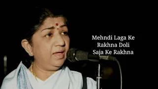 Mehndi Laga Ke Rakhna Full Song With Lyrics By Lata Mangeshkar &  Udit Narayan