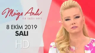 Müge Anlı ile Tatlı Sert 8 Ekim 2019 | Salı