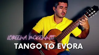 Tango to Evora classical guitar cover | Loreena McKennitt | Fingerstyle