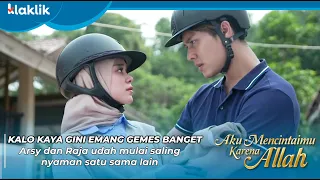 AKU MENCINTAIMU KARENA ALLAH | SEMAKIN ROMANTIS! Raja & Arsy Naik Kuda Bersama #KOMPILASI #leslar