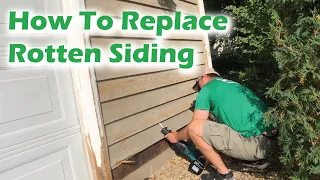 Replacing Rotten Wood Siding - Tips, Tricks, How To