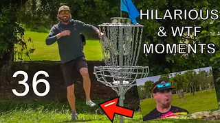 HILARIOUS AND "WTF" MOMENTS IN DISC GOLF COVERAGE - PART 36