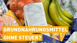 Steuern weg – was 0 Prozent auf Grundnahrungsmittel bringen würde | mex