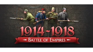 Battle of Empires : 1914-1918 Первый Взгляд