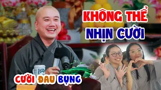 Cười Xỉu với bài giảng - Thầy Thích Pháp Hòa (Vui quá)