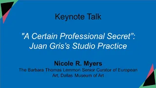 "A Certain Professional Secret”: Juan Gris’s Studio Practice