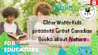 Canadian Books about Nature | Biodiversity Book List | For Educators